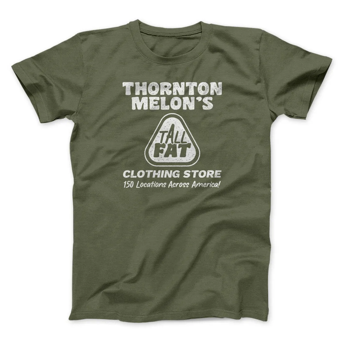 Thornton Melon's Tall And Fat Funny Movie Men/Unisex T-Shirt