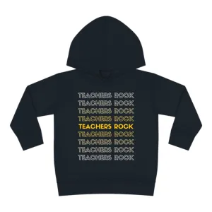 Toddler's Teachers Rock Pullover Fleece Hoodie